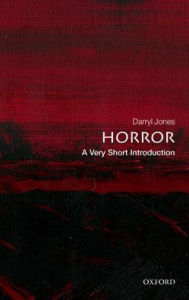 Free book search info download Horror: A Very Short Introduction by  English version 9780198755562 