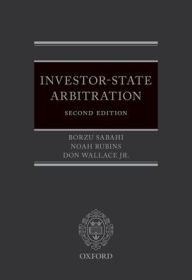 Title: Investor-State Arbitration / Edition 2, Author: Borzu Sabahi