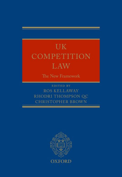 UK Competition Law: The New Framework