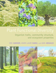 Google book downloader error Plant Functional Diversity: Organism traits, community structure, and ecosystem properties (English literature) by Eric Garnier, Marie-Laure Navas, Karl Grigulis PDF PDB