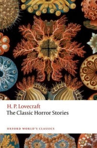 Title: The Classic Horror Stories, Author: H. P. Lovecraft