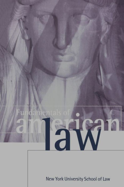 Fundamentals of American Law / Edition 1