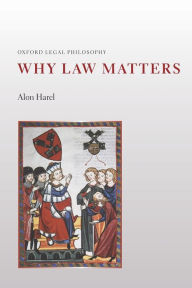Title: Why Law Matters, Author: Alon Harel