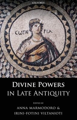 Divine Powers Late Antiquity