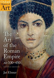 Title: The Art of the Roman Empire: 100-450 AD, Author: Jas Elsner
