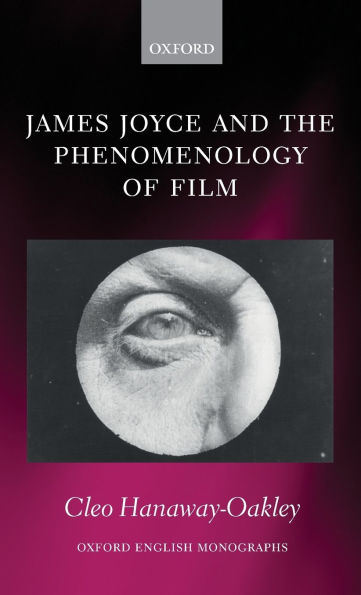 James Joyce and the Phenomenology of Film