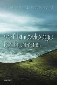 Title: Self-Knowledge for Humans, Author: Quassim Cassam