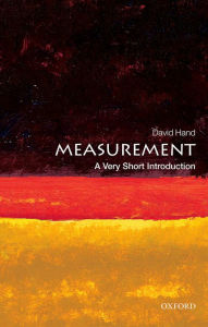 Title: Measurement: A Very Short Introduction, Author: David J. Hand