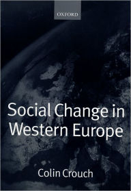 Title: Social Change in Western Europe, Author: Colin Crouch