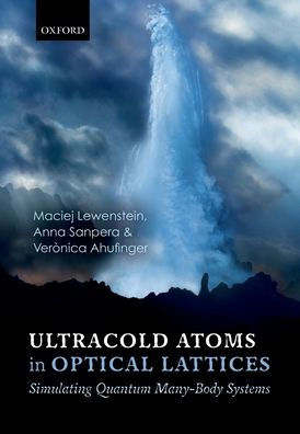 Ultracold Atoms in Optical Lattices: Simulating quantum many-body systems