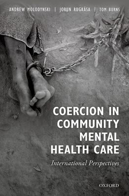 Coercion in Community Mental Health Care: International Perspectives