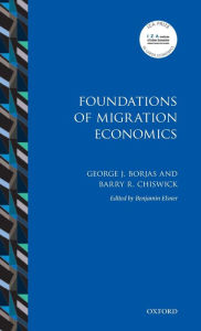 Title: Foundations of Migration Economics, Author: George J. Borjas