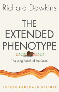 Title: The Extended Phenotype: The Long Reach of the Gene, Author: Richard Dawkins