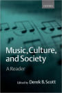 Music, Culture, and Society: A Reader