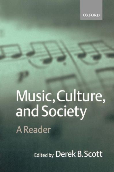 Music, Culture, and Society: A Reader