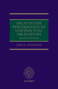 Title: Delay in the Performance of Contractual Obligations, Author: John Stannard