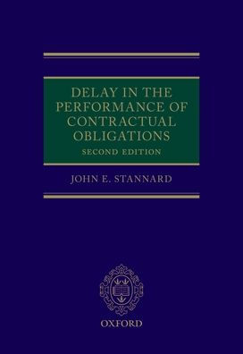 Delay in the Performance of Contractual Obligations / Edition 2