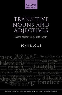 Transitive Nouns and Adjectives: Evidence from Early Indo-Aryan