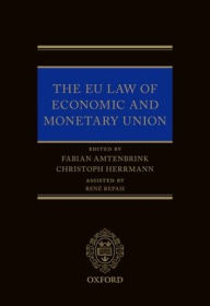 Title: EU Law of Economic & Monetary Union, Author: Fabian Amtenbrink