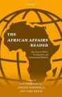 The African Affairs Reader: Key Texts in Politics, Development, and International Relations