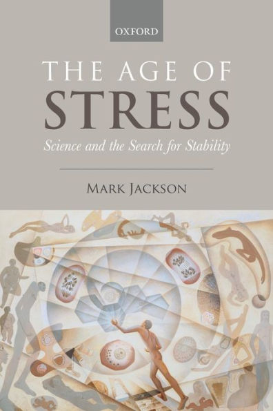 the Age of Stress: Science and Search for Stability