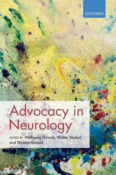 Advocacy in Neurology / Edition 1