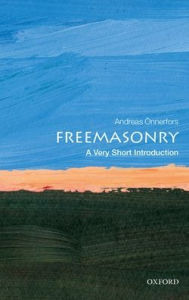 Title: Freemasonry: A Very Short Introduction, Author: Andreas ïnnerfors