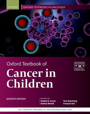 Oxford Textbook of Cancer in Children / Edition 7