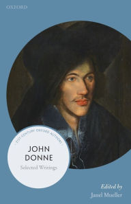 Title: John Donne: Selected Writings, Author: Janel  Mueller