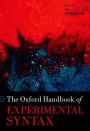 The Oxford Handbook of Experimental Syntax