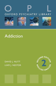 Title: Addiction / Edition 2, Author: David J. Nutt