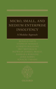 Title: Micro, Small, and Medium Enterprise Insolvency: A Modular Approach, Author: Riz Mokal