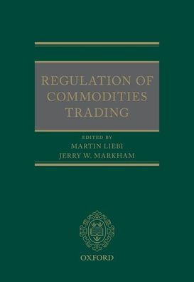 Regulation of Commodities Trading