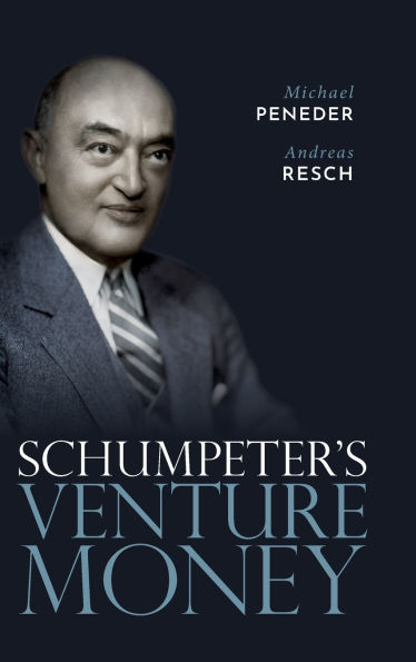 Schumpeter's Venture Money