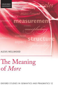 Title: The Meaning of More, Author: Alexis Wellwood