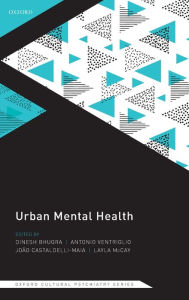 Title: Urban Mental Health, Author: Dinesh Bhugra