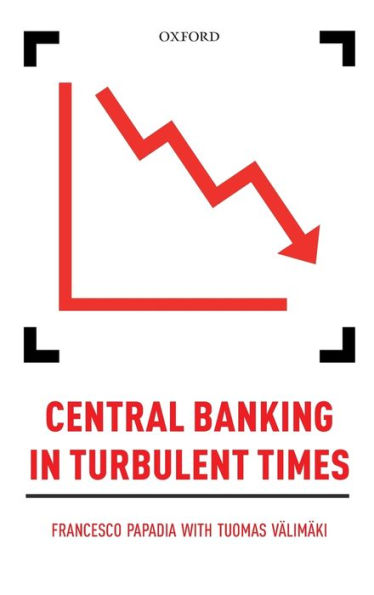 Central Banking in Turbulent Times