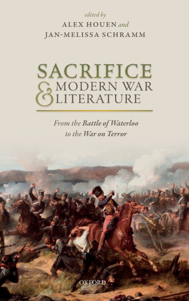 Sacrifice and Modern War Literature: From the Battle of Waterloo to on Terror