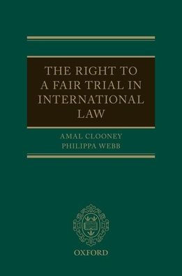 The Right to a Fair Trial International Law