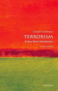 Title: Terrorism: A Very Short Introduction, Author: Charles Townshend