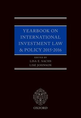 Yearbook on International Investment Law & Policy 2015-2016