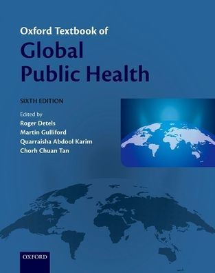 Oxford Textbook of Global Public Health / Edition 6