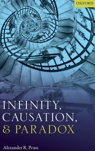 Infinity, Causation, and Paradox