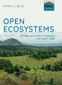 Open Ecosystems: ecology and evolution beyond the forest edge