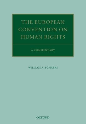 The European Convention on Human Rights: A Commentary