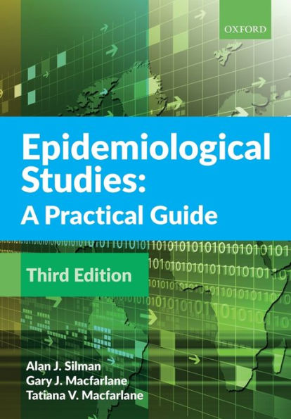 Epidemiological Studies: A Practical Guide / Edition 3