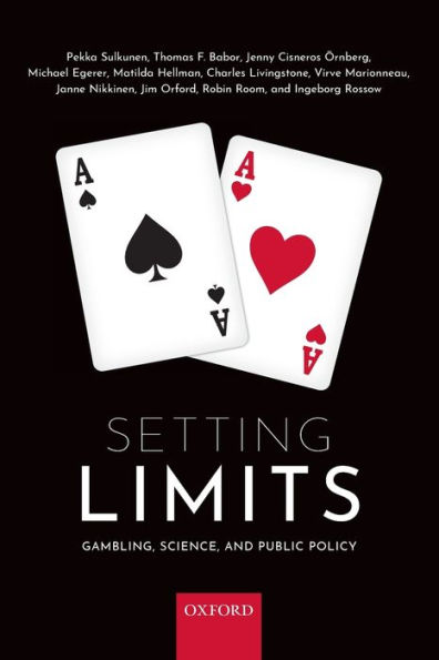 Setting Limits: Gambling, Science and Public Policy