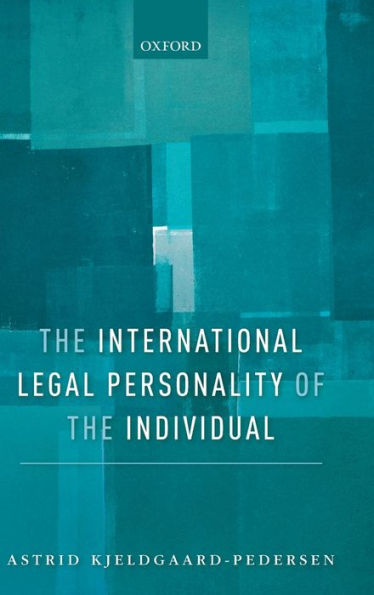 The International Legal Personality of the Individual