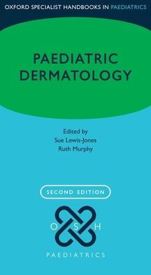 Paediatric Dermatology / Edition 2