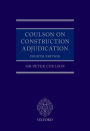 Coulson on Construction Adjudication / Edition 4